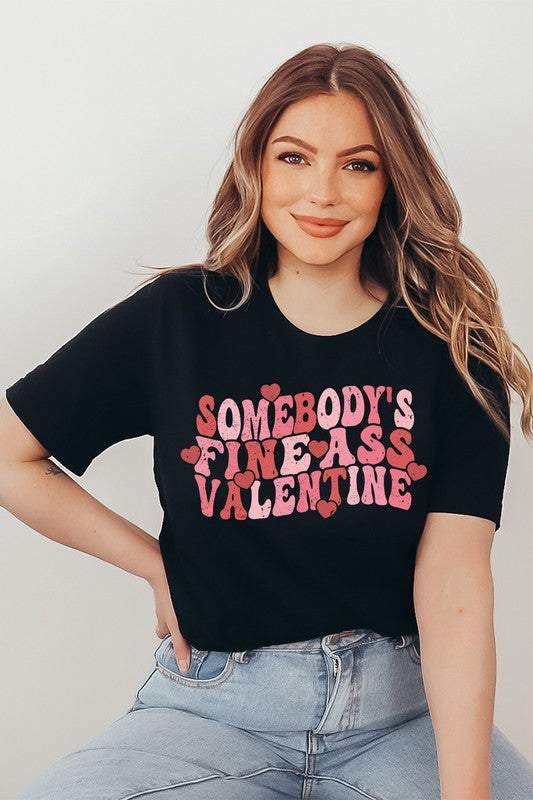 Somebody’s Fine Valentine Tee